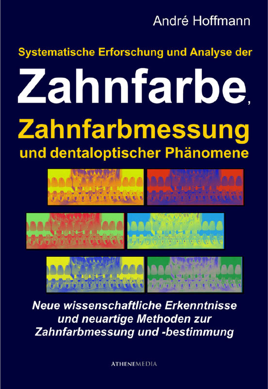 Systematische_Erforschung_der_Zahnfarbe,Zahnfarbmessung_und_dentaloptischer_Phaenomene